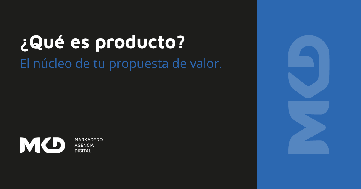 ¿Qué es producto en marketing? ¿Qué es producto en marketing?
